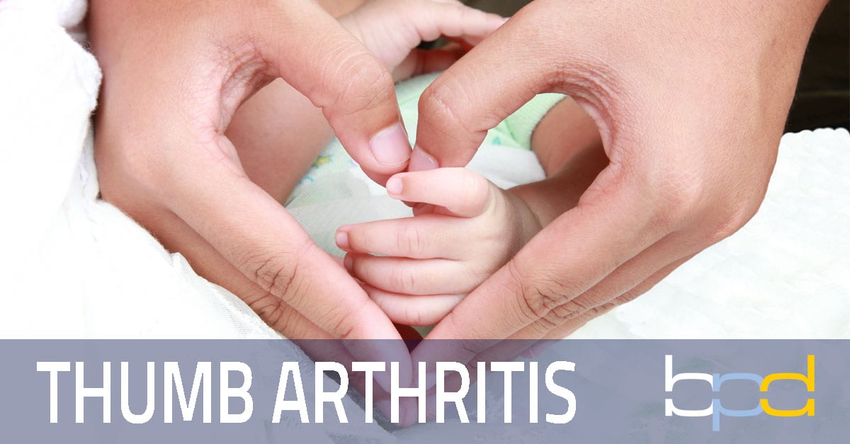 Basal Joint Arthritis Symptoms and Treatment