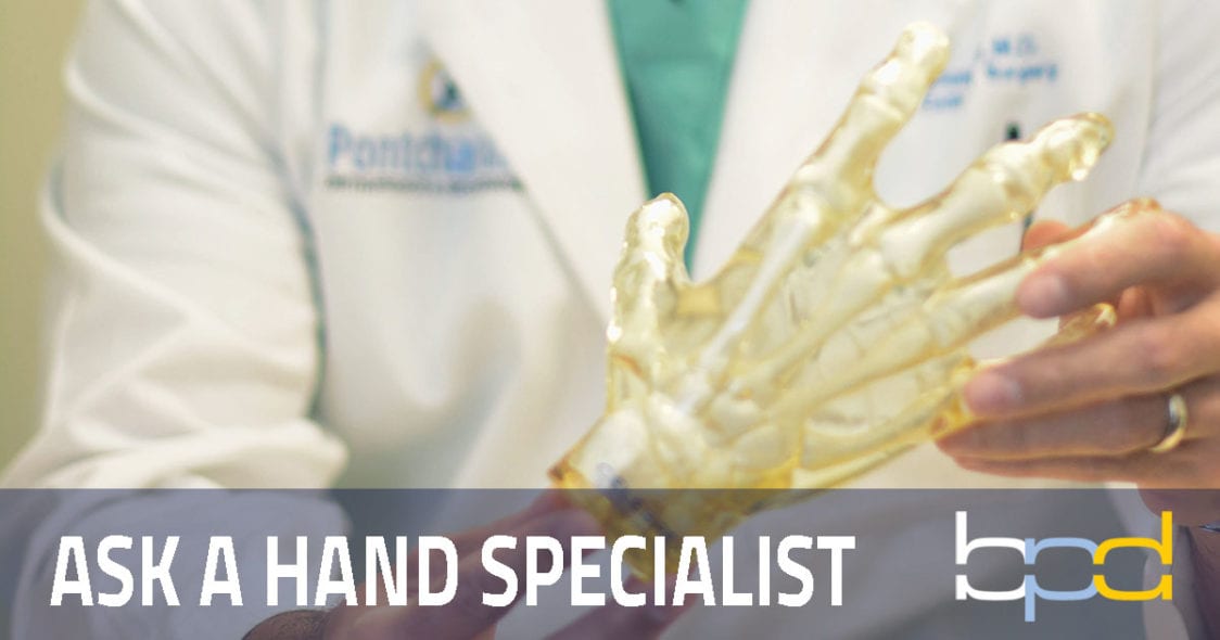 Ask a Hand Specialist Brandon P. Donnelly, MD