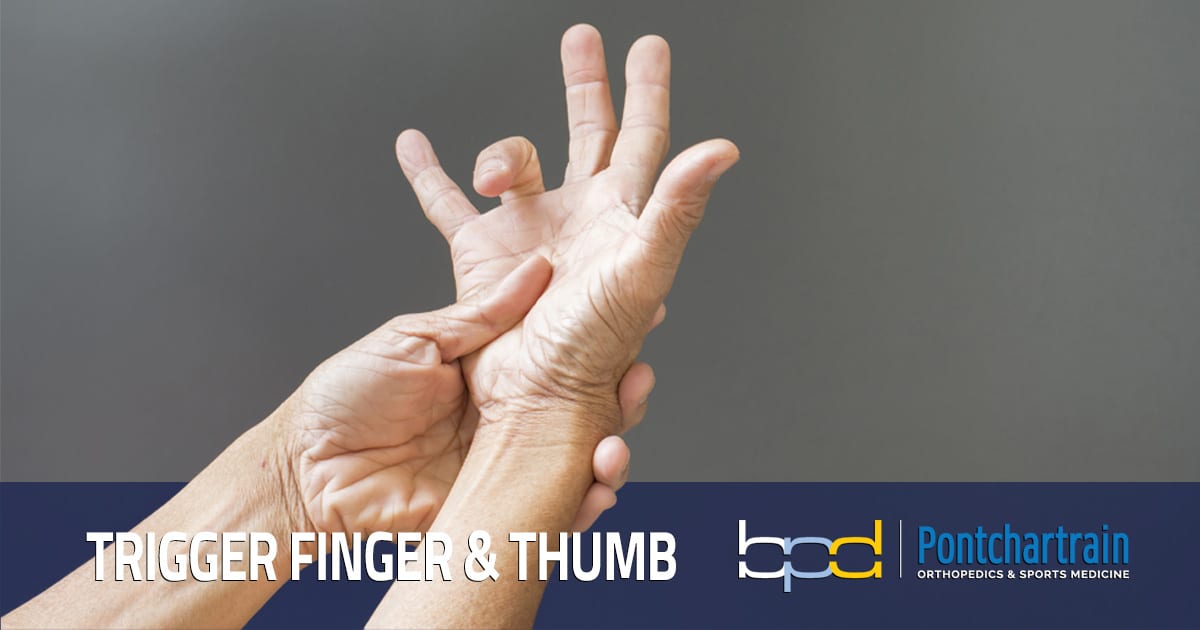 Trigger Finger | Trigger Thumb