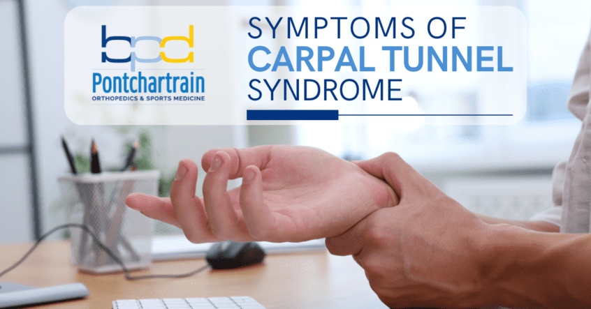 Symptoms of Carpal Tunnel Syndrome