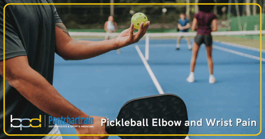 Pickleball Elbow and Wrist Pain
